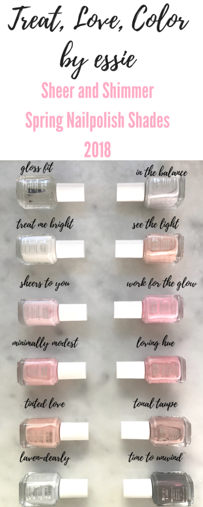 Spring Nail Polish Shades 2018 - Sheer and Shimmer Essie Treat Love Color Shades on Pinteresting Plans
