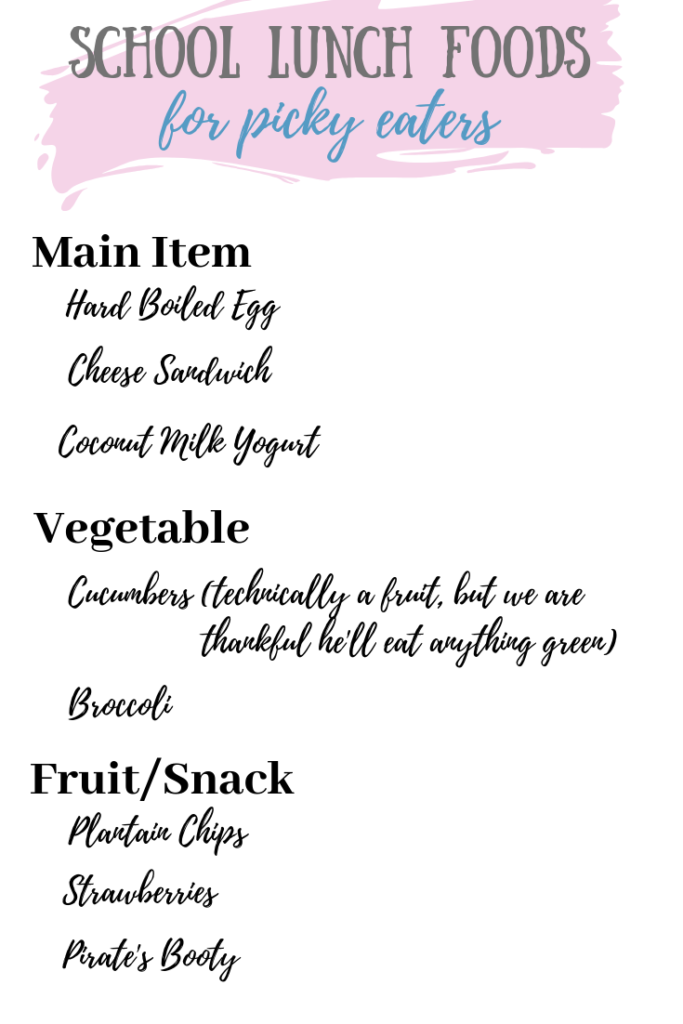school lunch foods for picky eaters